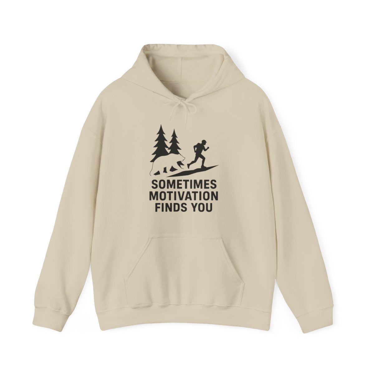 Sometimes Motivation Finds You Hoodie - Funny Outdoor Gift - t267a25