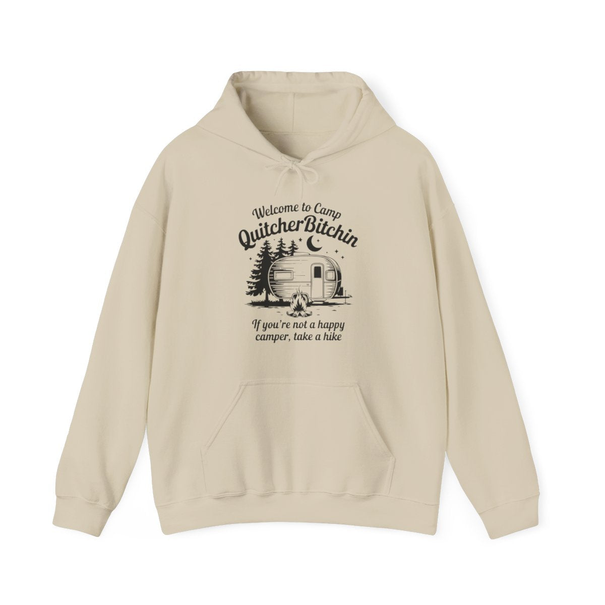 Camp QuitcherBitchin Camping Hoodie - t135a25