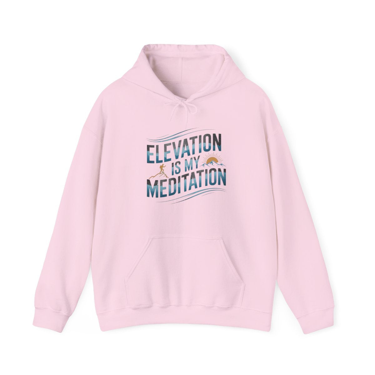 Elevation Is My Meditation Hiking Hoodie - t32a25