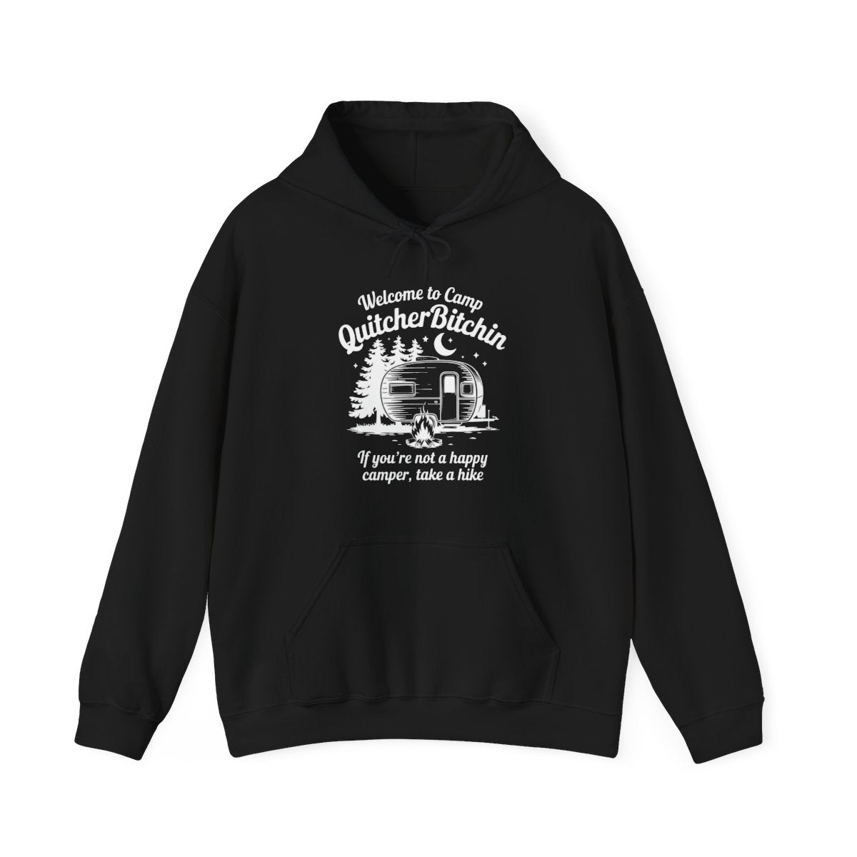 Camp QuitcherBitchin Camping Hoodie - t135a25