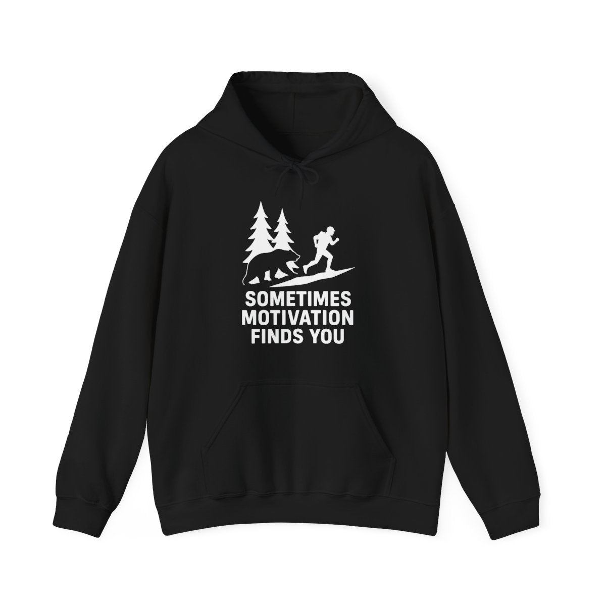 Sometimes Motivation Finds You Hoodie - Funny Outdoor Gift - t267a25