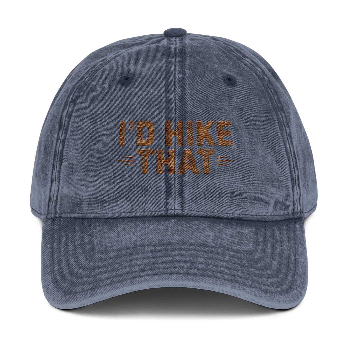 I'd Hike That Vintage Cap | Hiking Baseball Hat - t27a25