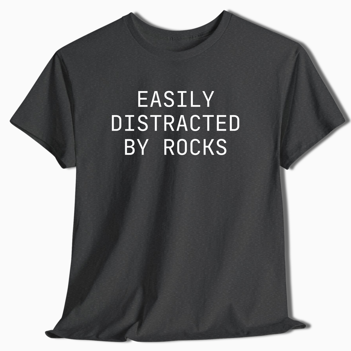 Easily Distracted By Rocks Funny Hiking Shirt - t421a25