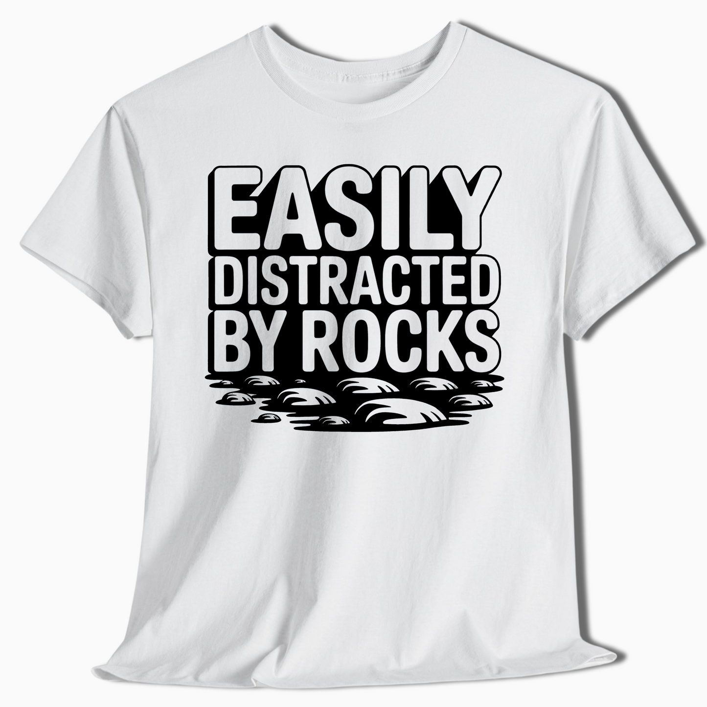 Easily Distracted by Rocks Funny Geology T-Shirt - t410a25