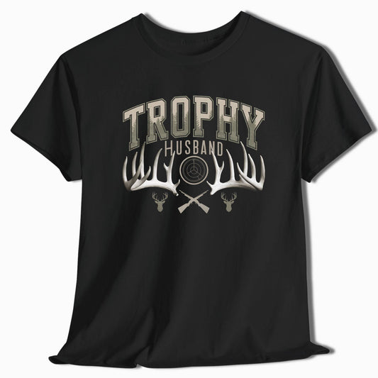 Trophy Husband T-Shirt Hunting Graphic Tee - t120a25
