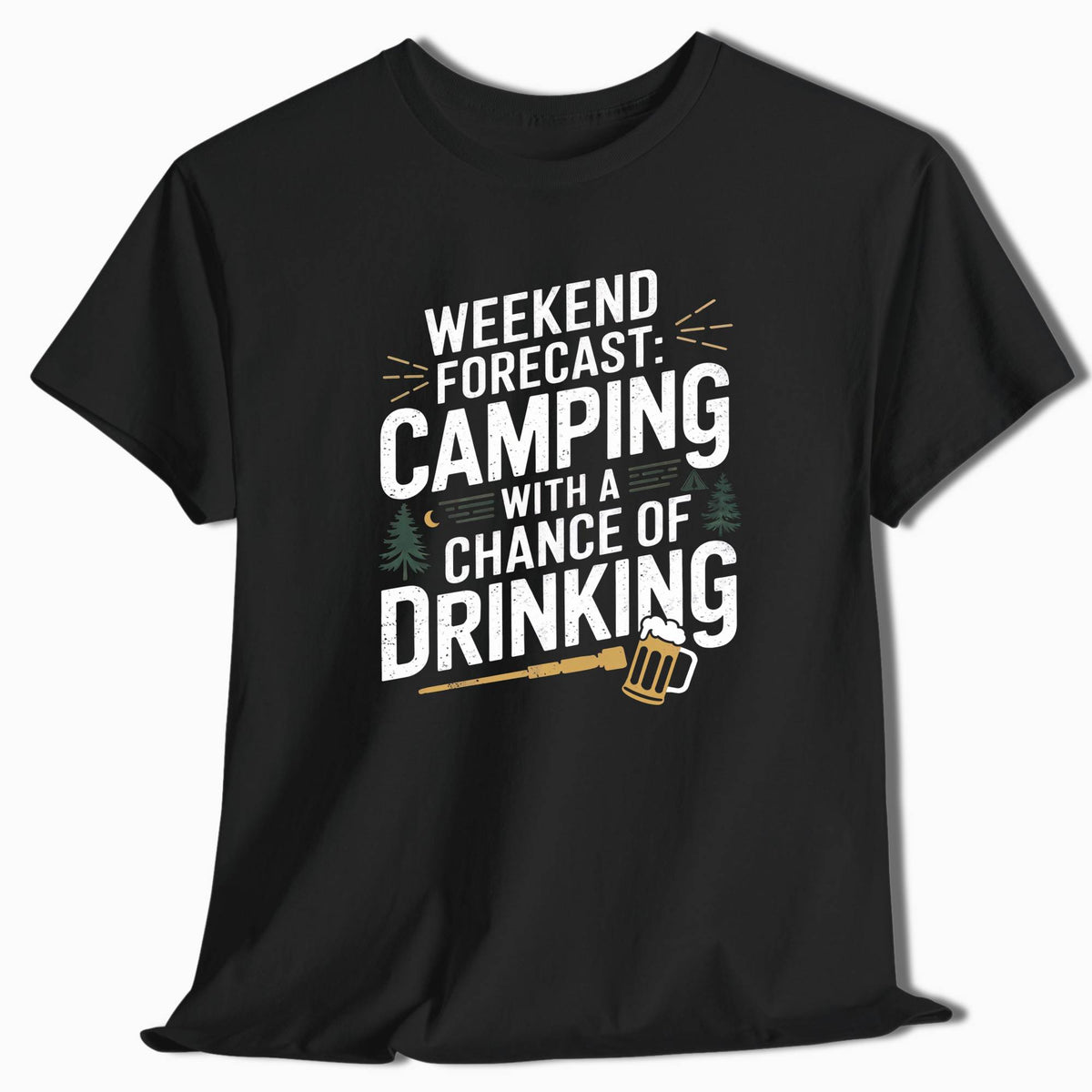 Camping T-Shirt Weekend Forecast Camping Drinking - t137a25