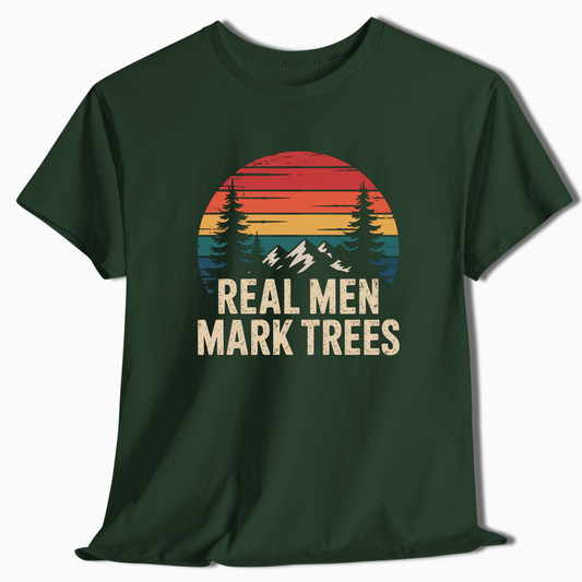 Real Men Mark Trees - T-Shirt - t180a25