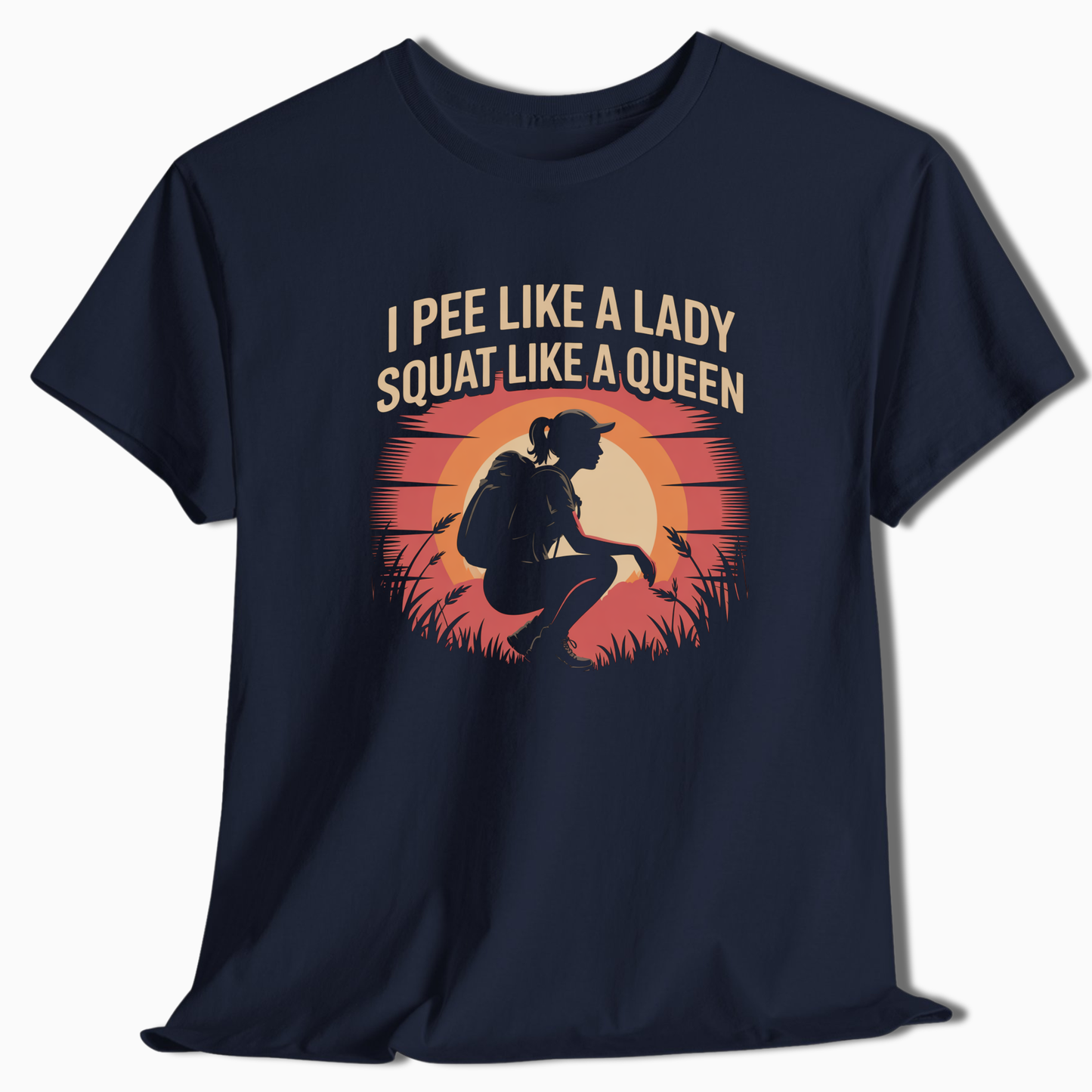 I Pee Like a Lady Squat Like A Queen - T-Shirt - t194a25
