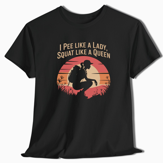 I Pee Like A Lady Squat Like A Queen T-Shirt - t195a25