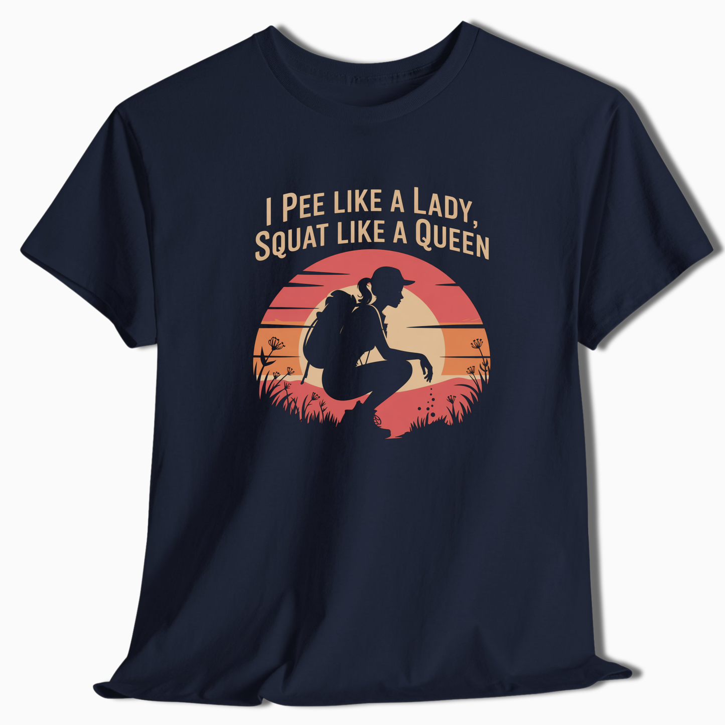 I Pee Like A Lady Squat Like A Queen T-Shirt - t195a25