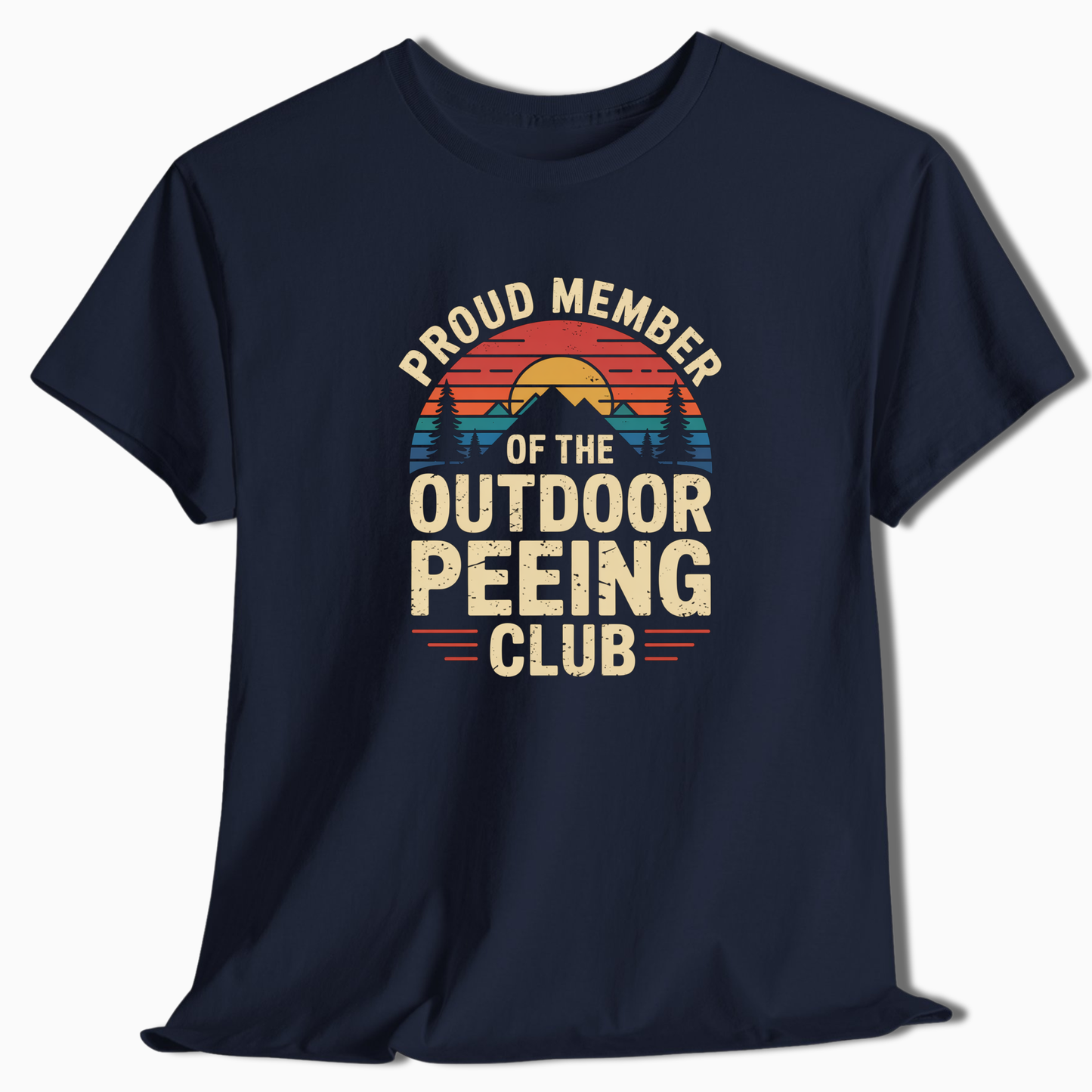Proud Member Of The Outdoor Peeing Club T-Shirt - t204a25