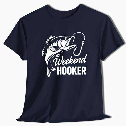 Weekend Hooker Fishing T-Shirt - t208a25
