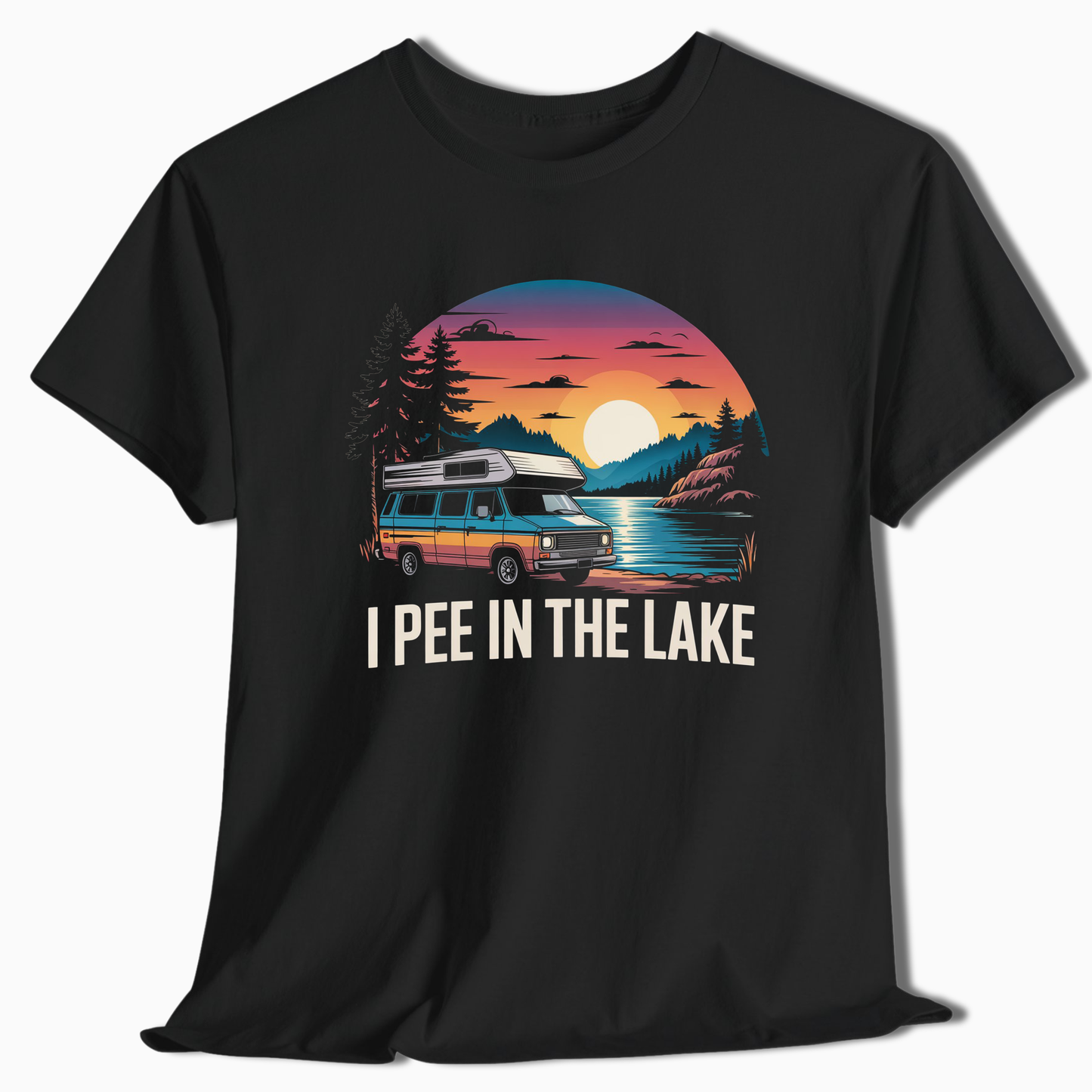 I Pee In The Lake T-Shirt - t245a25