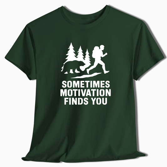 Sometimes Motivation Finds You T-Shirt - t270a25