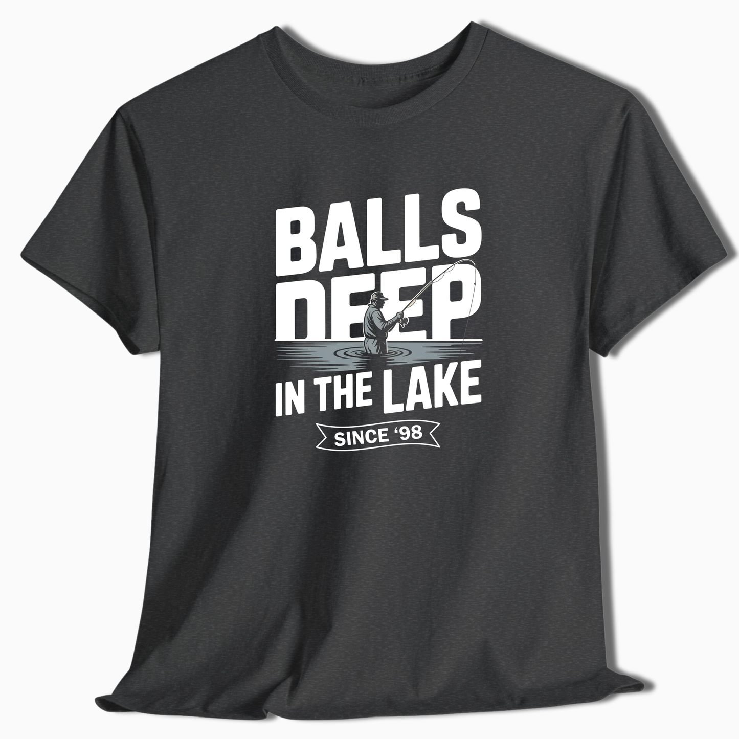 Balls Deep in the Lake T-Shirt - t275a25