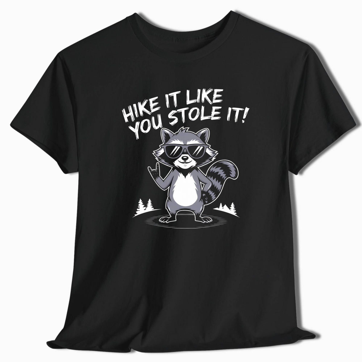 Hike It Like You Stole It Raccoon T-Shirt - t75a25