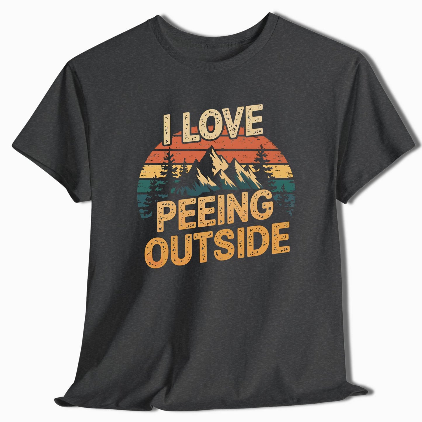 Hiking T-Shirt I Love Peeing Outside - t93a25