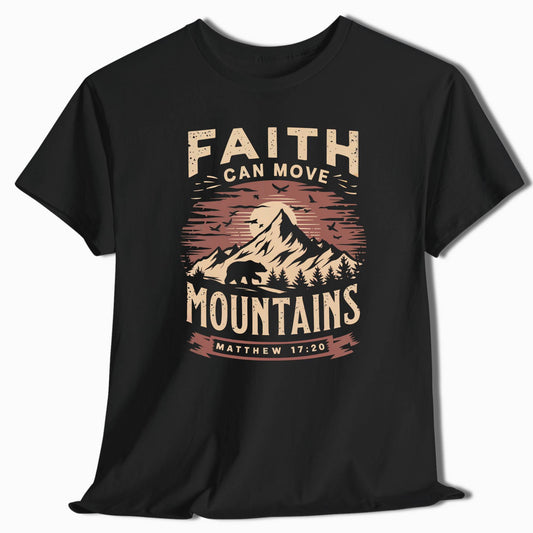 Hiking Shirt - Faith Can Move Mountains - t9a25