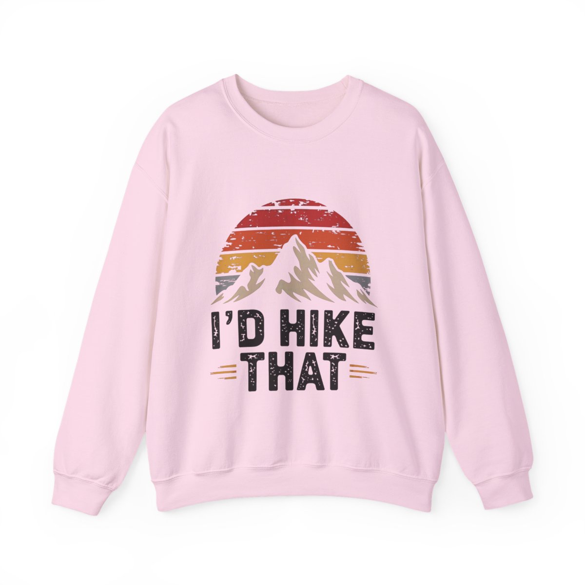 I'd Hike That Retro Mountain Hiking Sweatshirt - t27a25