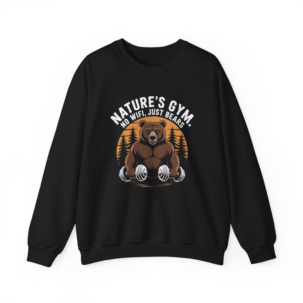 Nature’s Gym No WiFi Just Bears Sweatshirt - t173a25