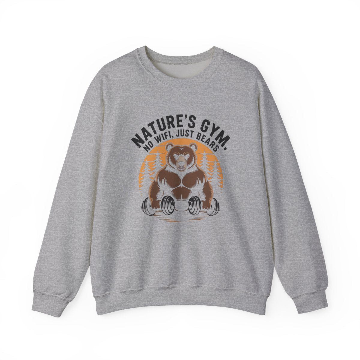 Nature’s Gym No WiFi Just Bears Sweatshirt - t173a25