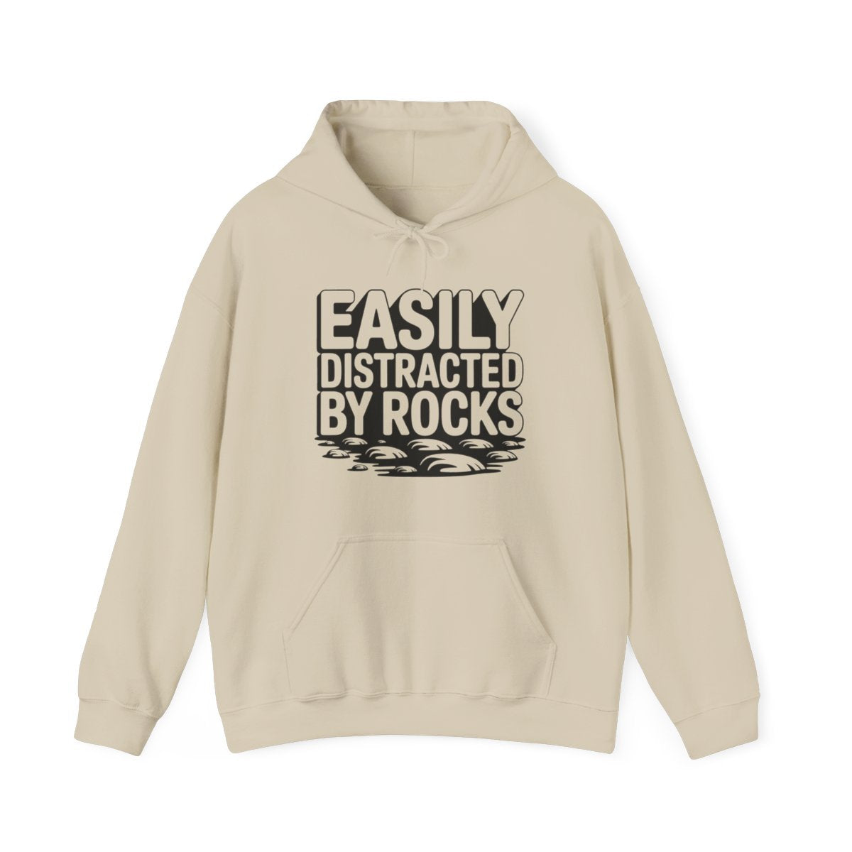Easily Distracted by Rocks Hoodie - t410a25