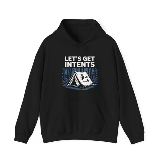 Let’s Get Intents Camping Hoodie - t169a25