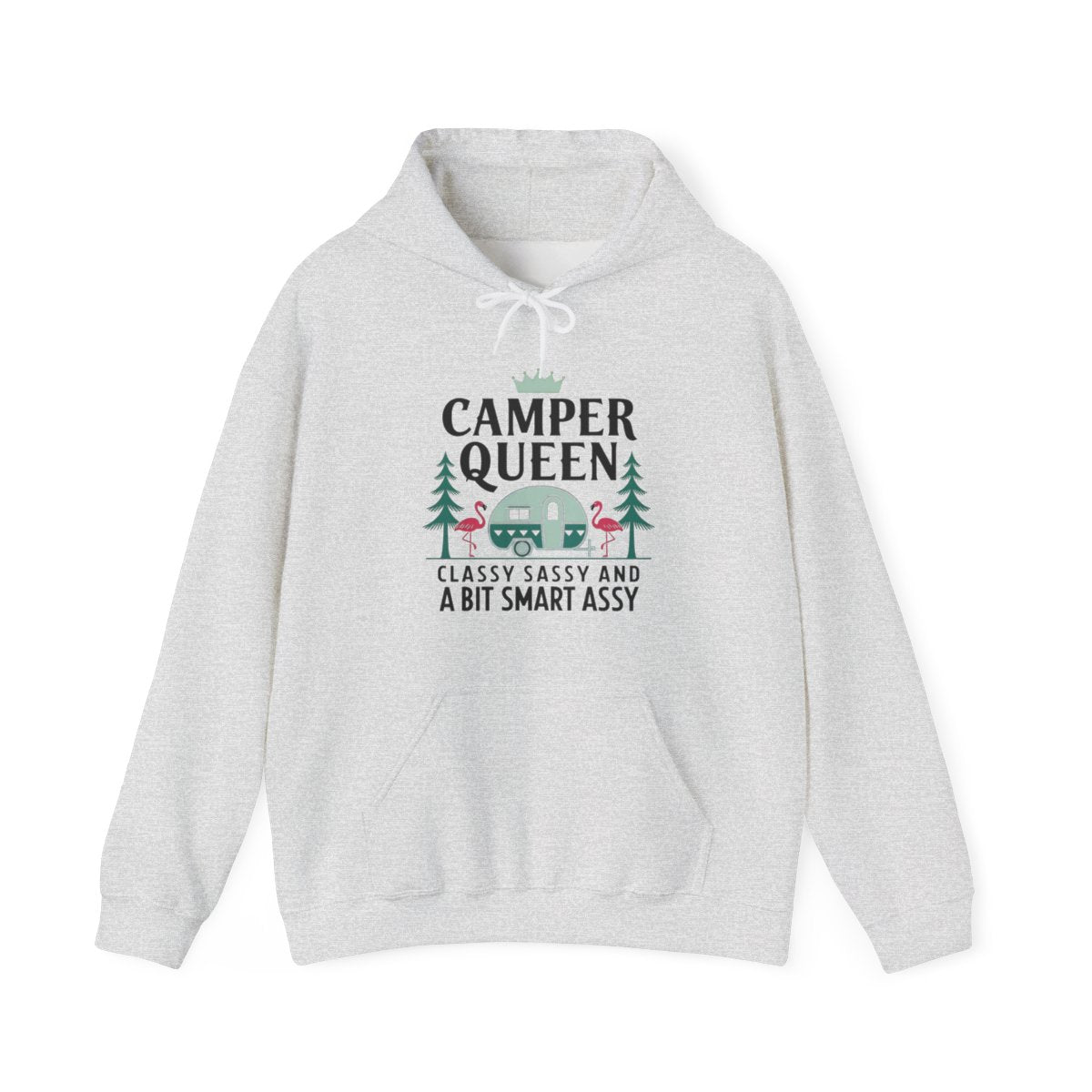 Camper Queen Classy Sassy Smart Assy Camping Hoodie - t129a25