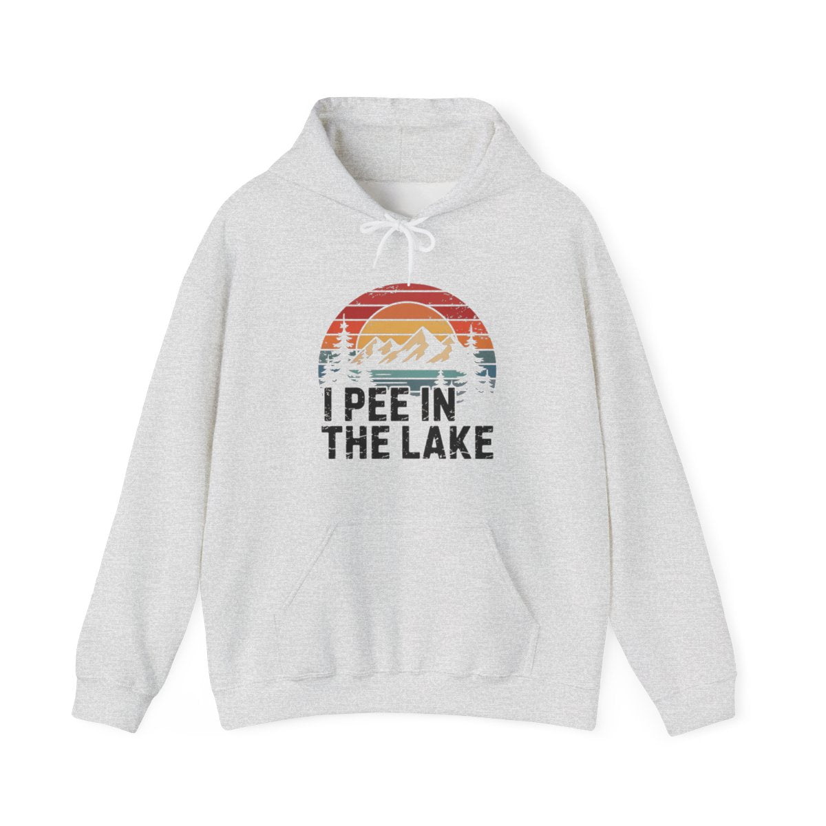 I Pee in the Lake Camping Hoodie - t176a25