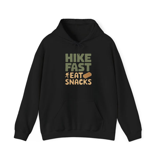 Hike Fast Eat Snacks Funny Outdoor Adventure Hoodie - t49a25