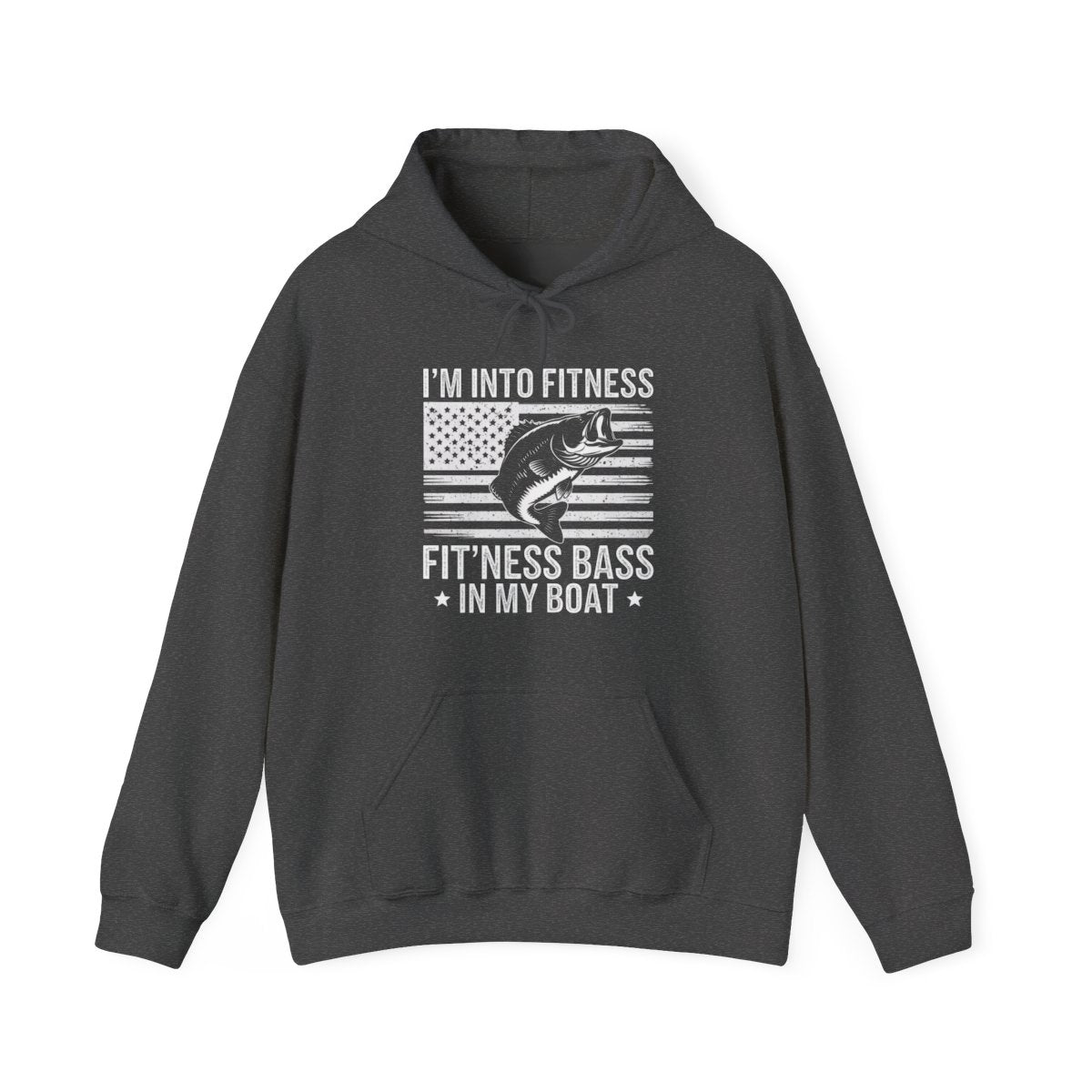 I’m Into Fitness Fit’ness Bass in My Boat Fishing Hoodie - t16a25
