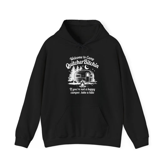 Camp QuitcherBitchin Camping Hoodie - t135a25