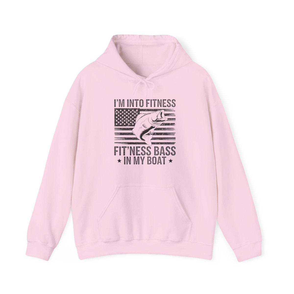 I’m Into Fitness Fit’ness Bass in My Boat Fishing Hoodie - t16a25
