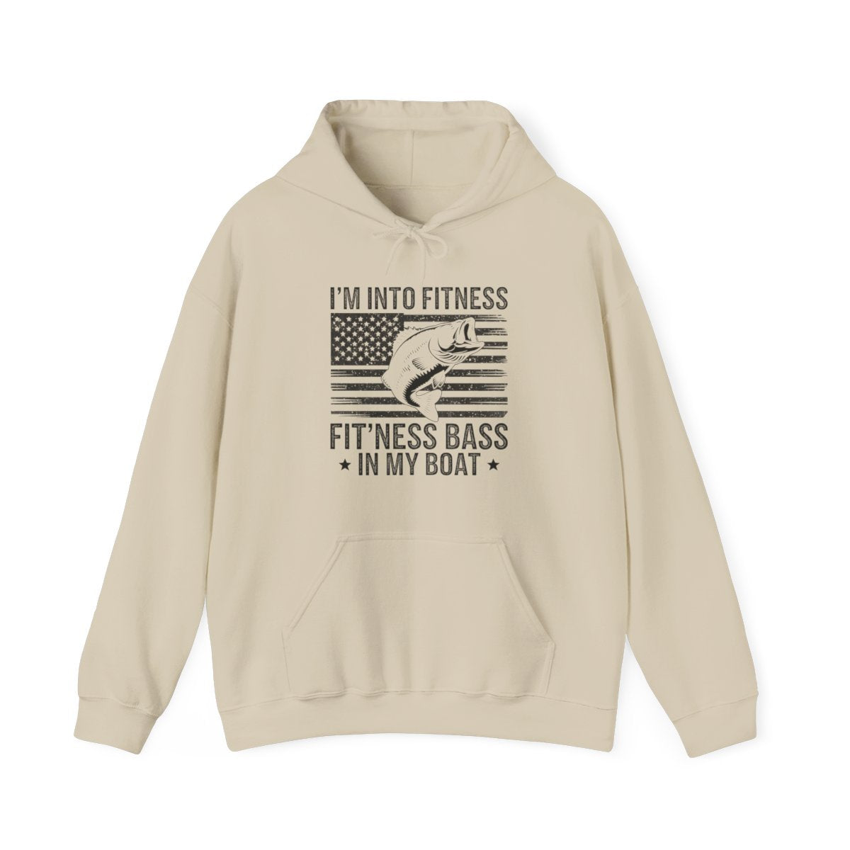 I’m Into Fitness Fit’ness Bass in My Boat Fishing Hoodie - t16a25